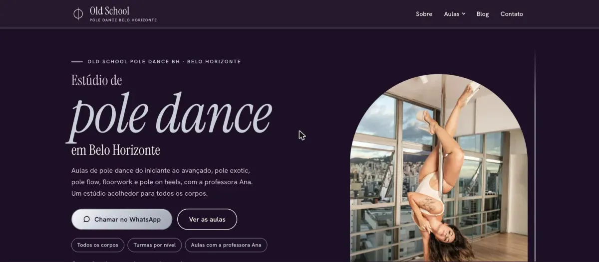 Captura de tela do site do Old School Pole Dance BH, estúdio de pole dance em Belo Horizonte, criado por João Pedro Barreto